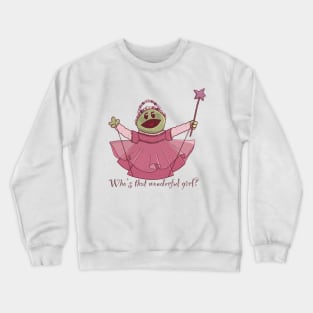 that girl Is so beautiful photo Crewneck Sweatshirt